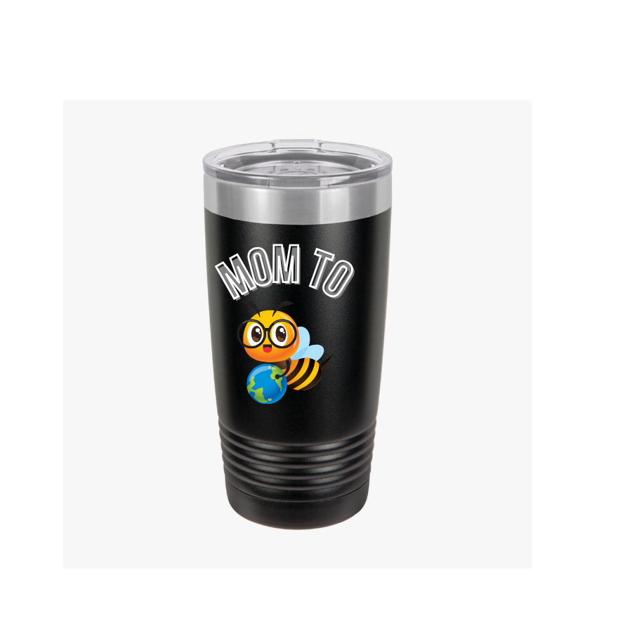 Mom To Bee Insulated Tumbler - 20oz Travel Mug for Busy Moms